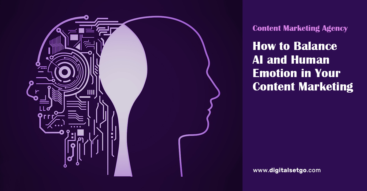 How to Balance AI and Human Emotion in Your Content Marketing
